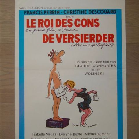 'Le roi des cons' (Wolinski) Belgian affichette